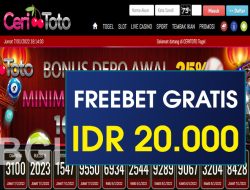 CERITOTO – FREEBET GRATIS RP 20.000 TANPA DEPOSIT