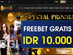 RODA3 – FREEBET GRATIS RP 10.000 TANPA DEPOSIT