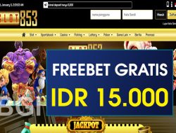 SLOT853 – FREEBET GRATIS RP 15.000 TANPA DEPOSIT