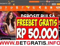 PRAGMATIC189 – FREEBET GRATIS RP 50.000 TANPA DEPOSIT