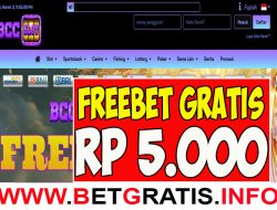 BCCSLOT – FREEBET GRATIS RP 5.000 TANPA DEPOSIT