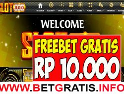 SLOT300 – FREEBET GRATIS RP 10.000 TANPA DEPOSIT