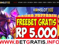 KOINSLOT168 – FREEBET GRATIS RP 5.000 TANPA DEPOSIT