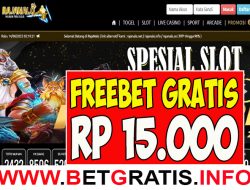 RAJANALO – FREEBET GRATIS RP 15.000 TANPA DEPOSIT