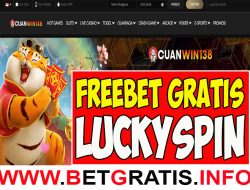 CUANWIN138 – FREEBET GRATIS LUCKYSPIN TANPA DEPOSIT