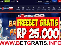 DOREMI88 – FREEBET GRATIS RP 25.000 TANPA DEPOSIT