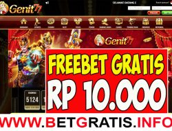 GENIT77 – FREEBET GRATIS RP 10.000 TANPA DEPOSIT