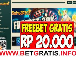 SUHUJP303 – FREEBET GRATIS RP 20.000 TANPA DEPOSIT