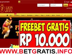 LIONJITU – FREEBET GRATIS RP 10.000 TANPA DEPOSIT