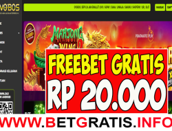 OVOBOS – FREEBET GRATIS RP 20.000 TANPA DEPOSIT