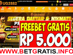 UG2882 – FREEBET GRATIS RP 5.000 TANPA DEPOSIT