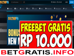 SULTAN46 – FREEBET GRATIS RP 10.000 TANPA DEPOSIT
